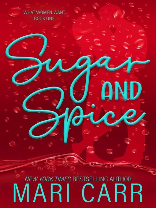 Title details for Sugar and Spice by Mari Carr - Available